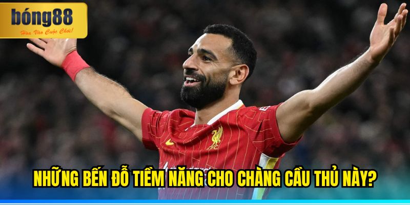 Những Bến Đỗ Tiềm Năng Cho Chàng cầu thủ này?